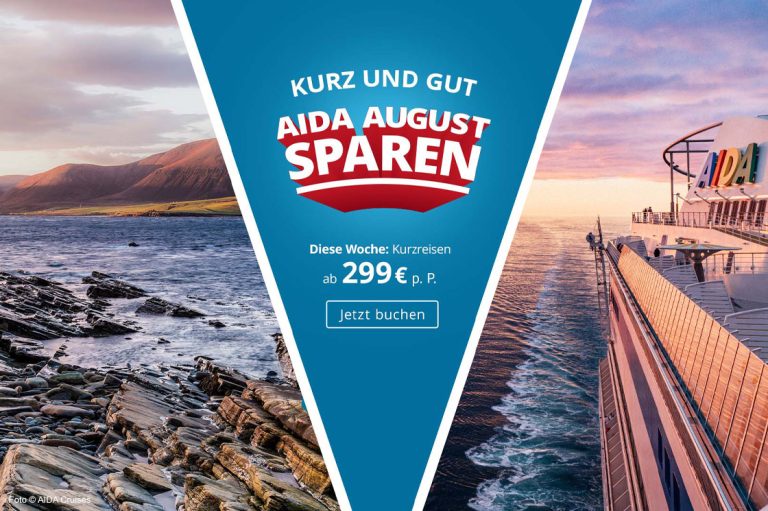 AIDA August sparen Kurzreisen